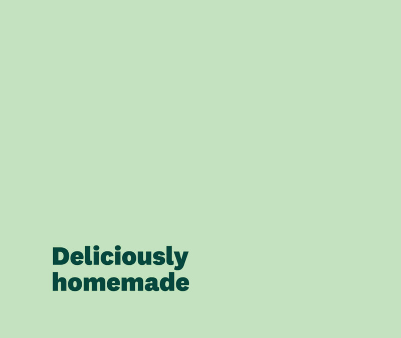 Light green background with clean bold text reading “Deliciously homemade.”