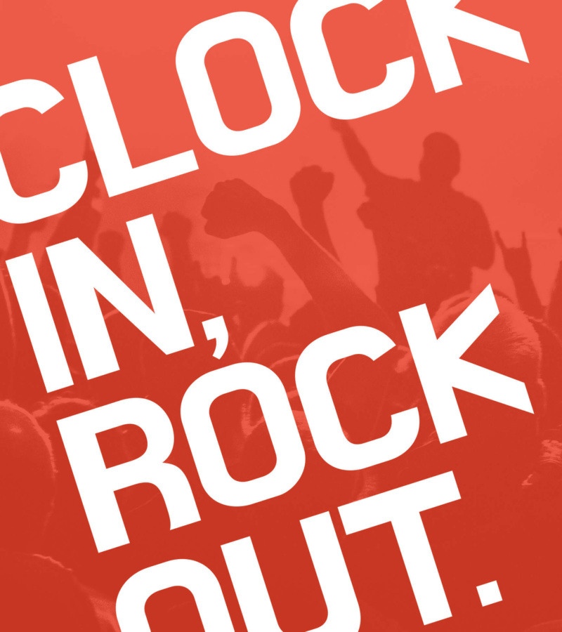 Bold red poster with white text reading ‘Clock in, rock out’ over a crowd scene with raised hands.